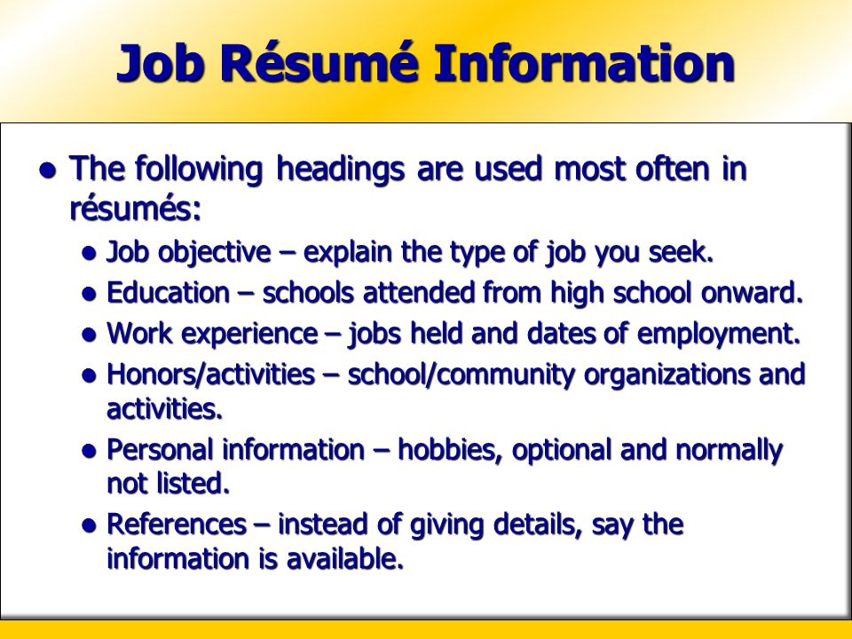 Job Résumé Information