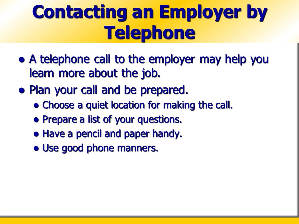 Contacting an Employer by Telephone