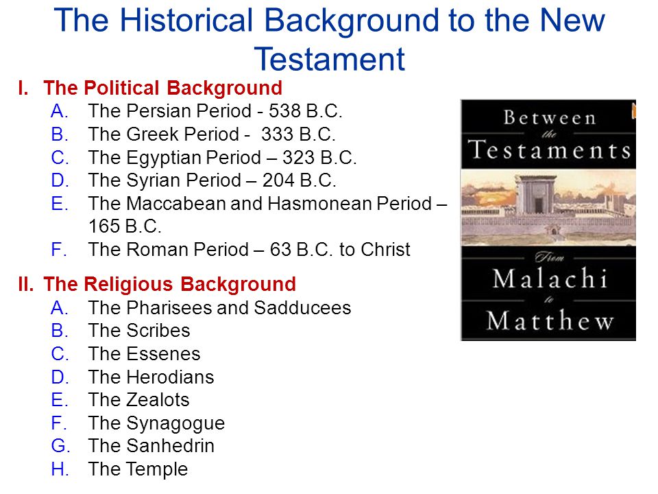 BACKGROUND TO THE NEW TESTAMENT - ppt download