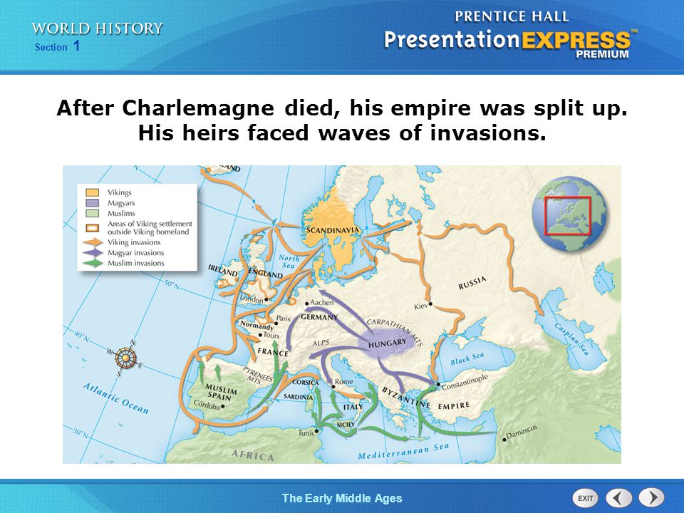 After Charlemagne died, his empire was split up