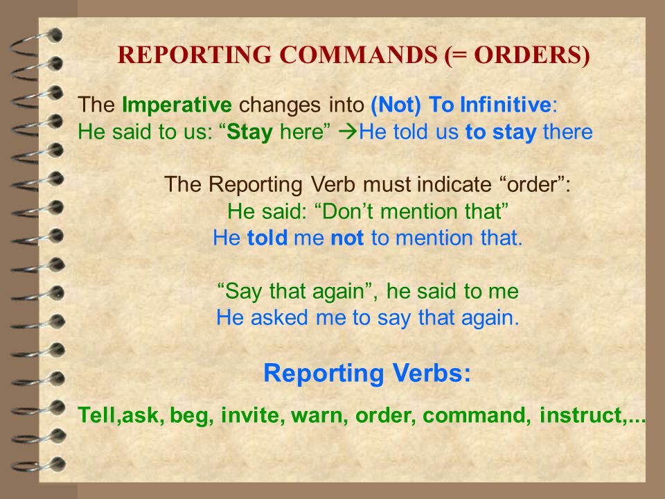 REPORTING COMMANDS (= ORDERS)