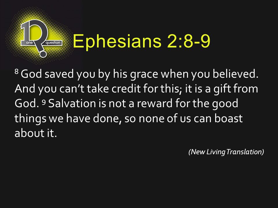 Ephesians 2:8-9