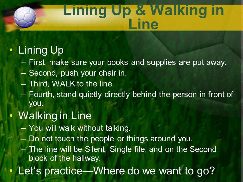 Lining Up & Walking in Line