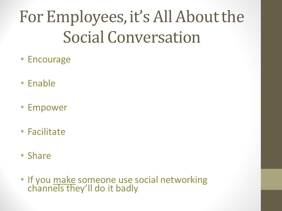 For Employees, it’s All About the Social Conversation