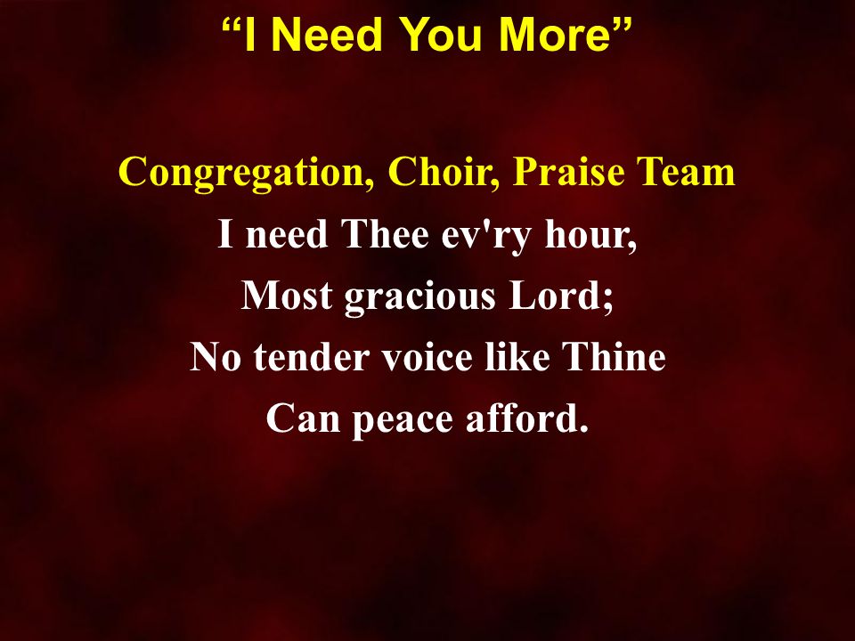 Congregation, Choir, Praise Team No tender voice like Thine