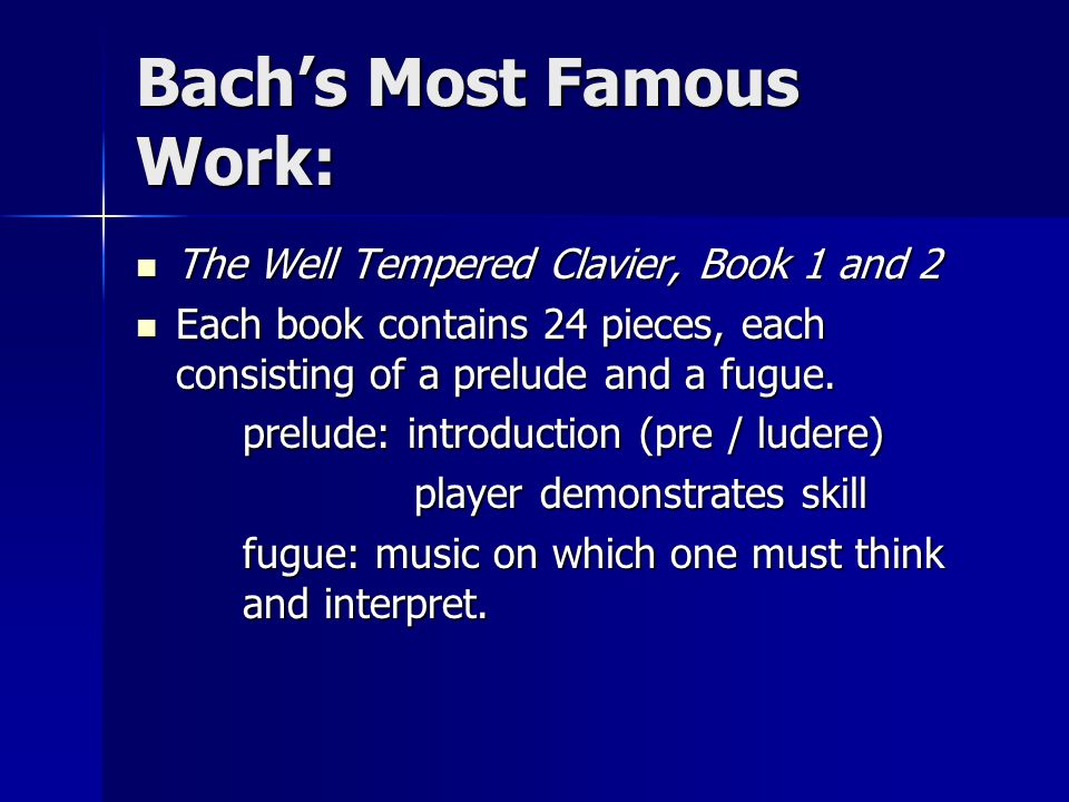 Bach’s Most Famous Work: