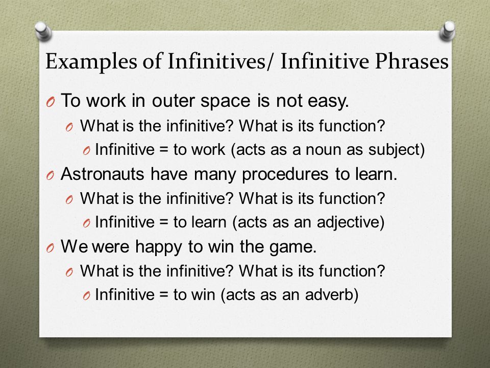 Examples of Infinitives/ Infinitive Phrases