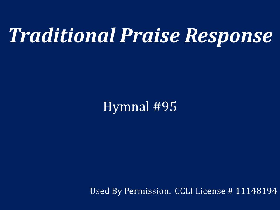 Traditional Praise Response