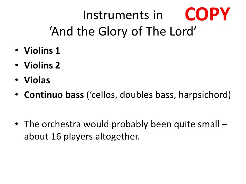 Instruments in ‘And the Glory of The Lord’
