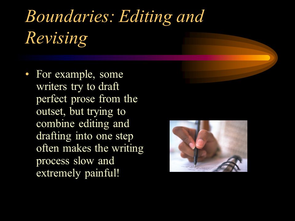 Boundaries: Editing and Revising