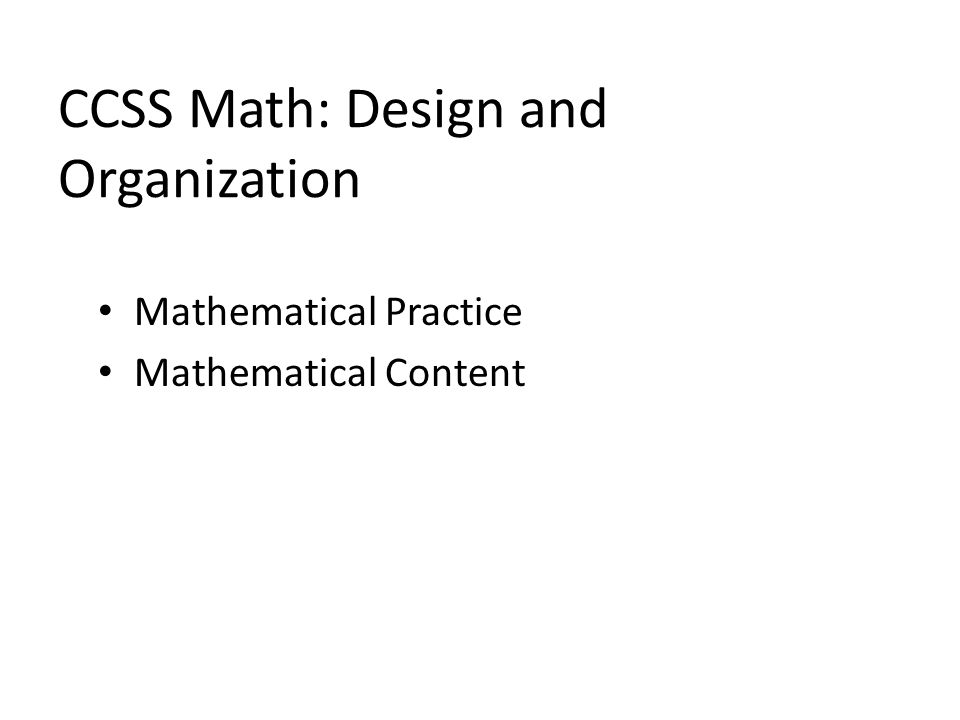 CCSS Math: Design and Organization