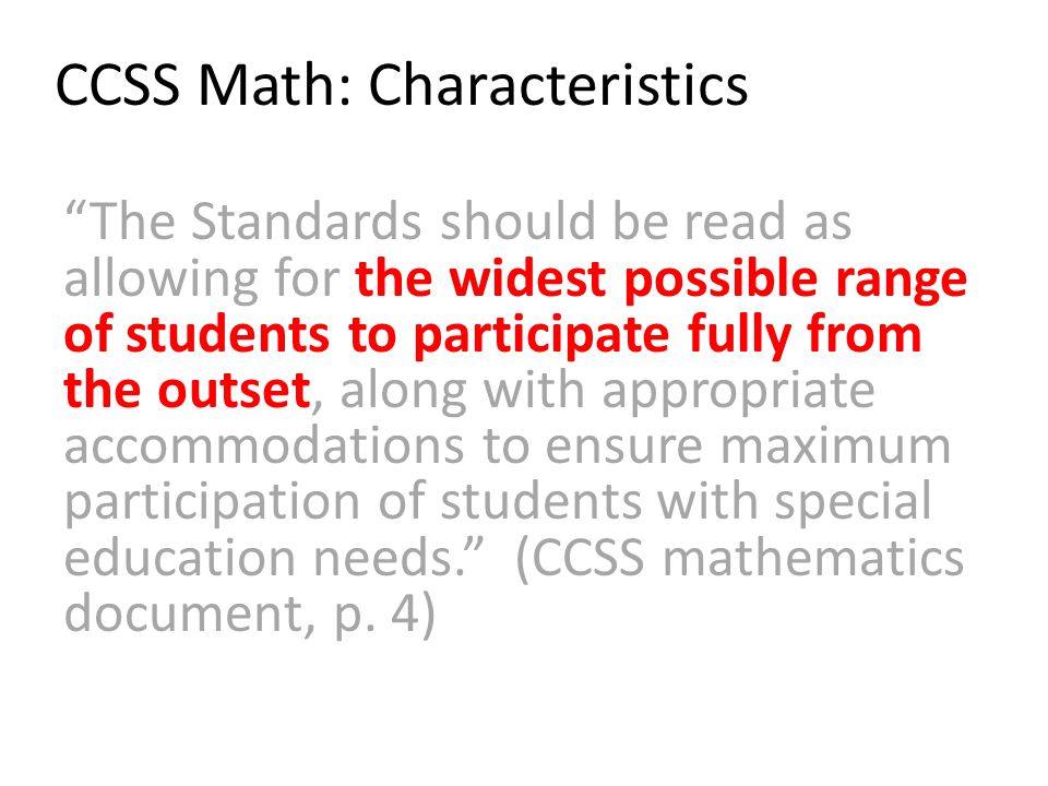 CCSS Math: Characteristics