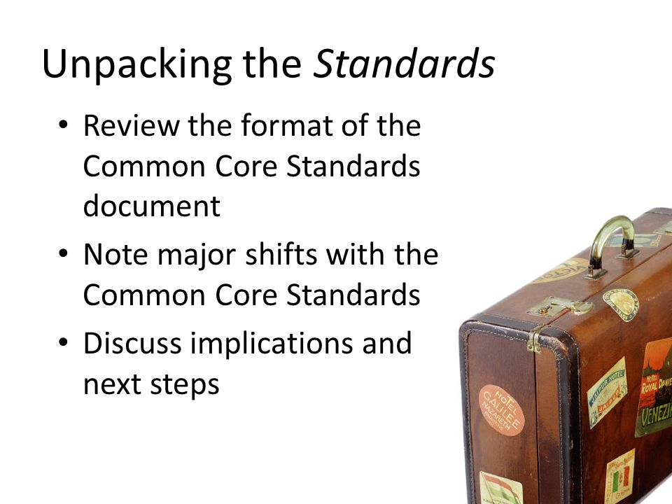 Unpacking the Standards