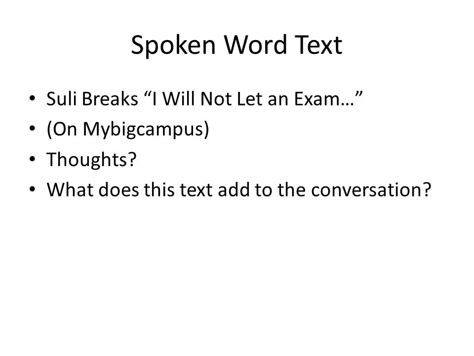 Spoken Word Text Suli Breaks I Will Not Let an Exam…