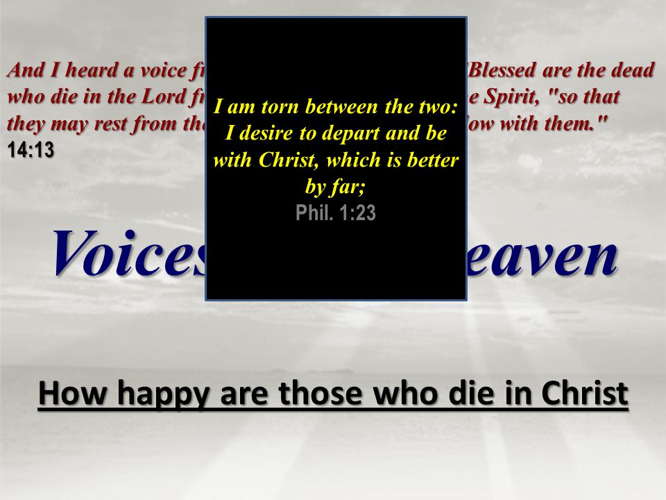 How happy are those who die in Christ