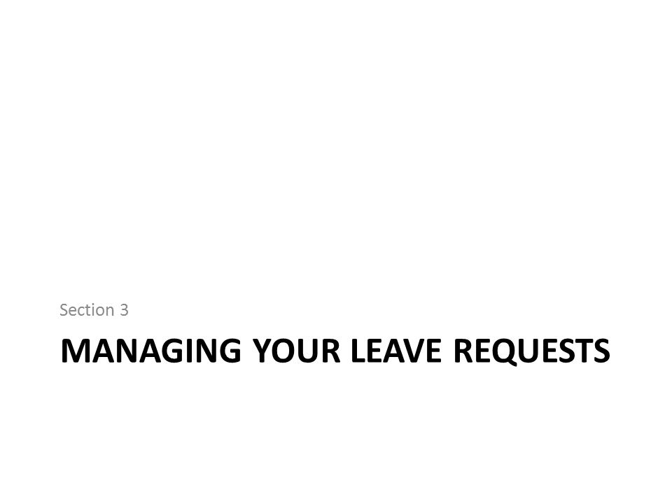 Managing your Leave requests