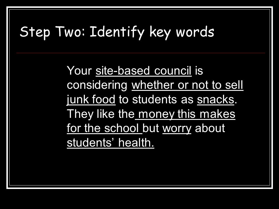 Step Two: Identify key words