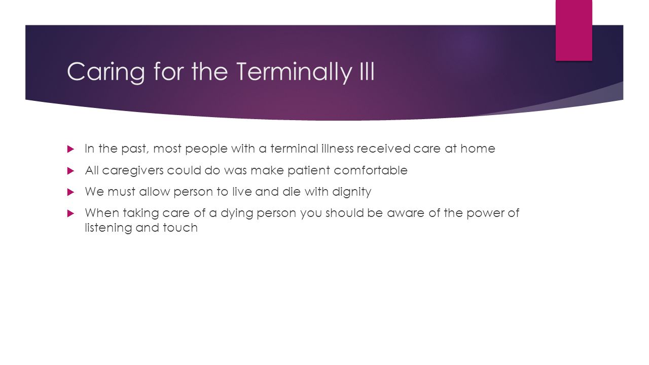 Caring for the Terminally Ill