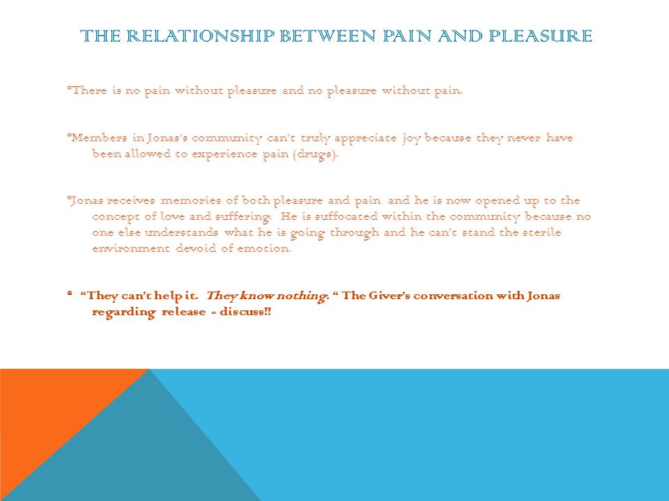 The Relationship Between Pain and pleasure