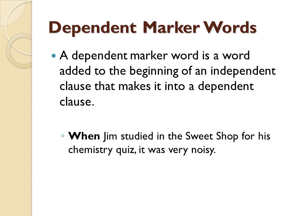 Dependent Marker Words