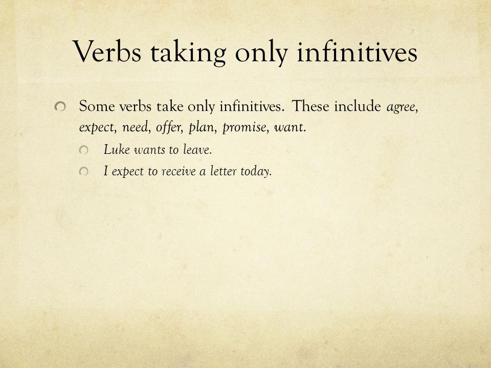 Verbs taking only infinitives