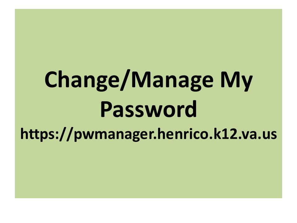 Change/Manage My Password
