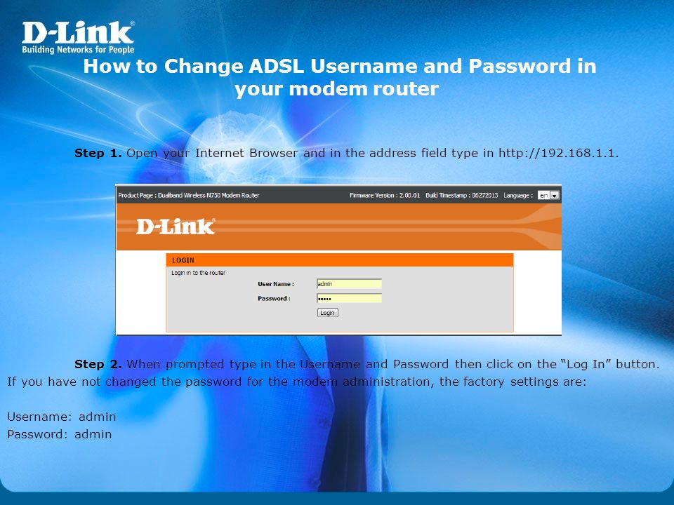 DSL-2870B How to Change ADSL Username and Password in your modem router How  to Change Wireless Channel in your modem router How to Open Ports in your  modem. - ppt video online