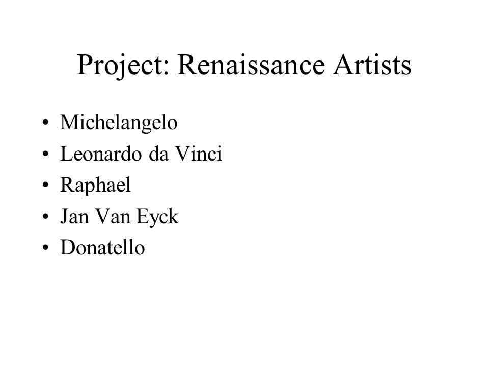 Project: Renaissance Artists