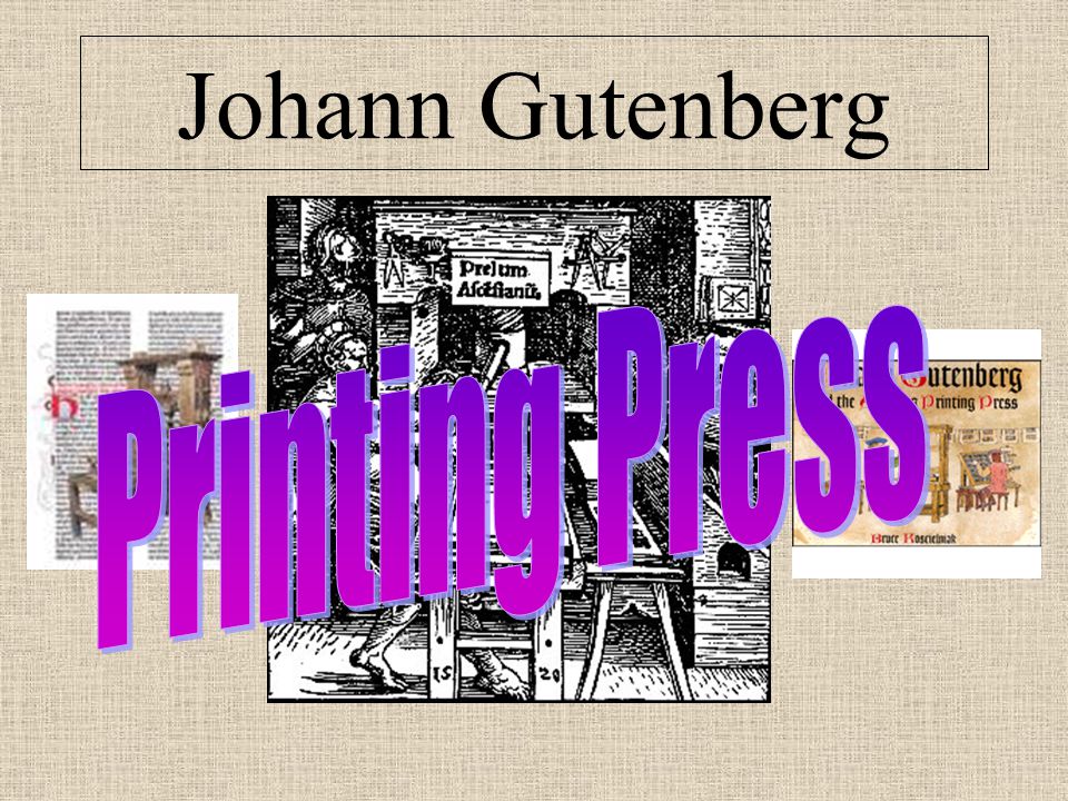 Johann Gutenberg Printing Press