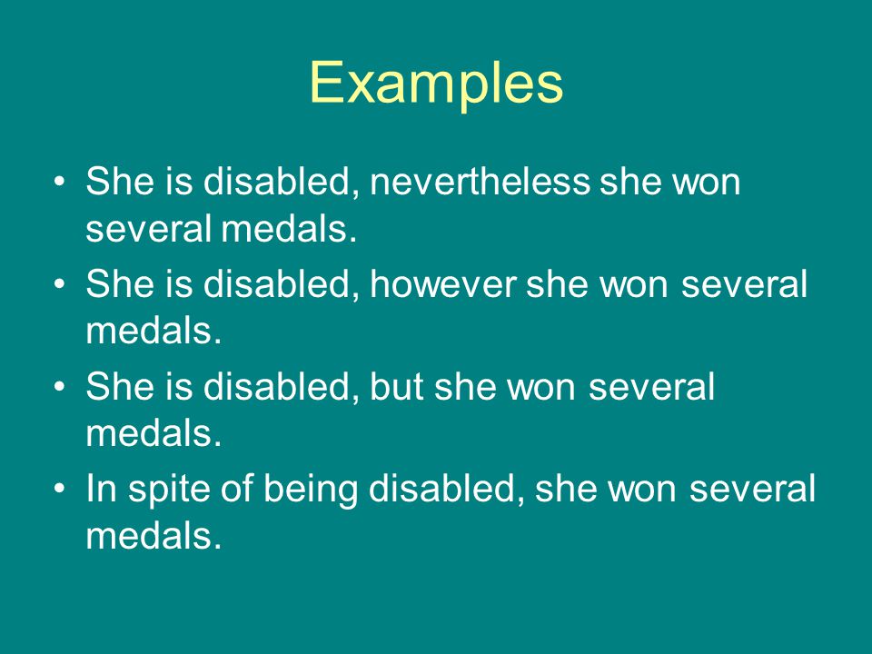 Contrast Clauses Although Though Even Though Nevertheless Verb Ppt Video Online Download