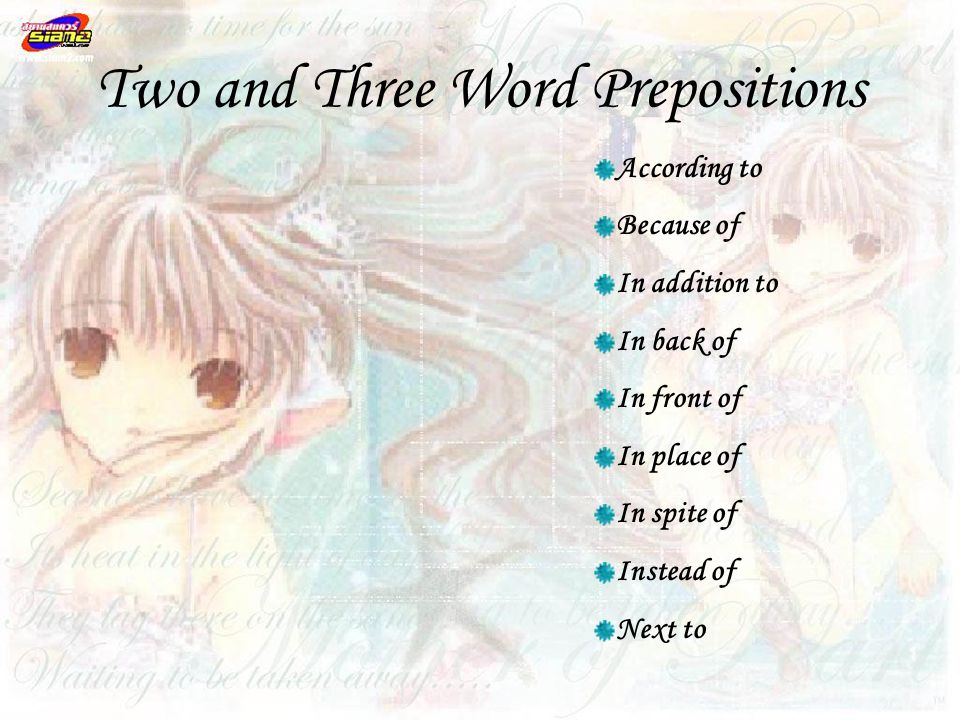 Two and Three Word Prepositions