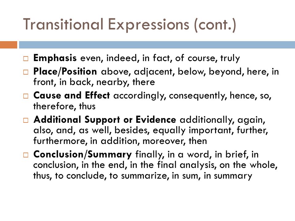 Transitional Expressions (cont.)