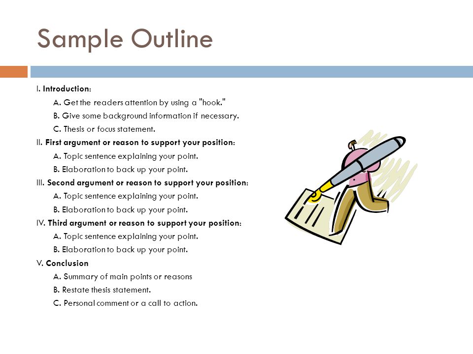 Sample Outline I. Introduction:
