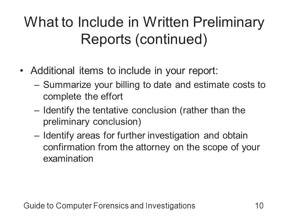 What to Include in Written Preliminary Reports (continued)