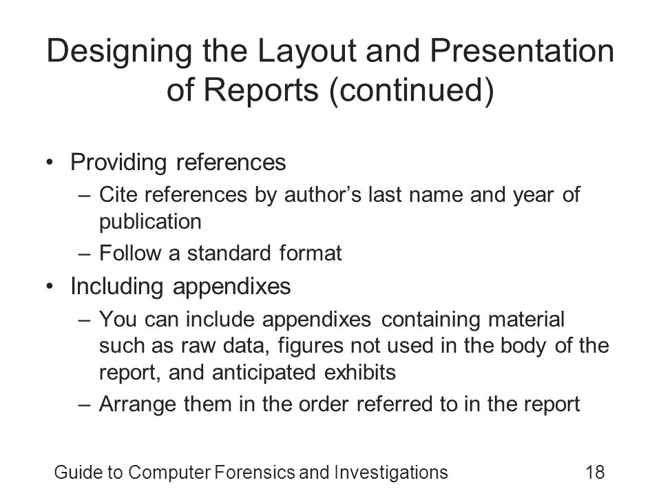 Designing the Layout and Presentation of Reports (continued)