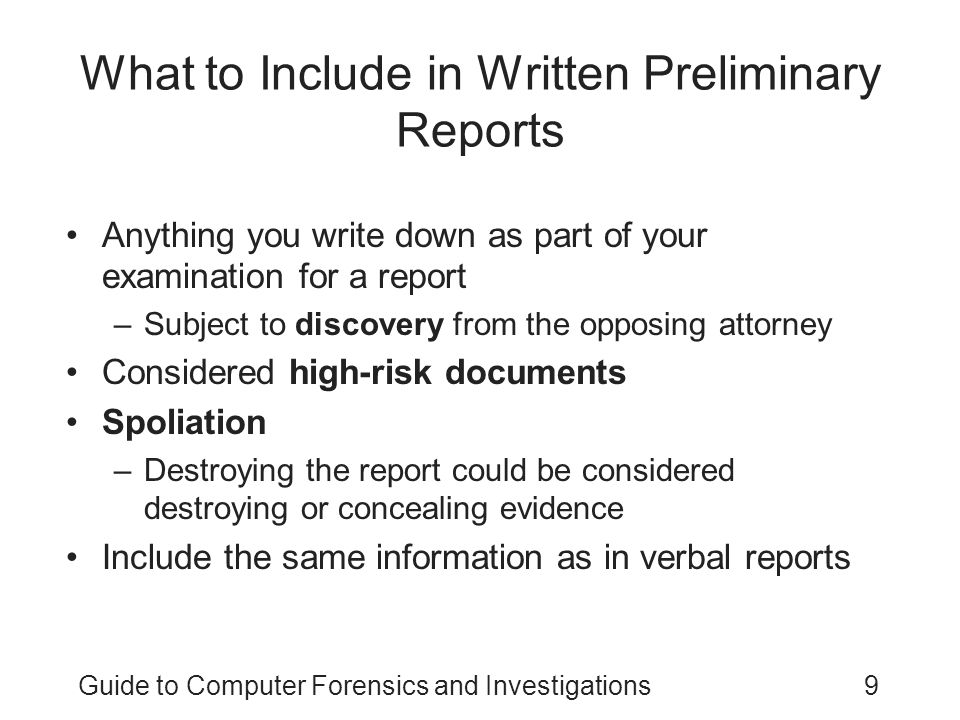 What to Include in Written Preliminary Reports