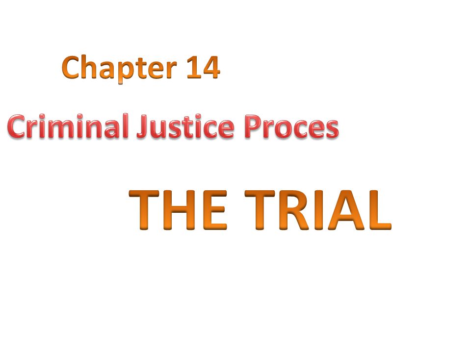 Criminal Justice Proces