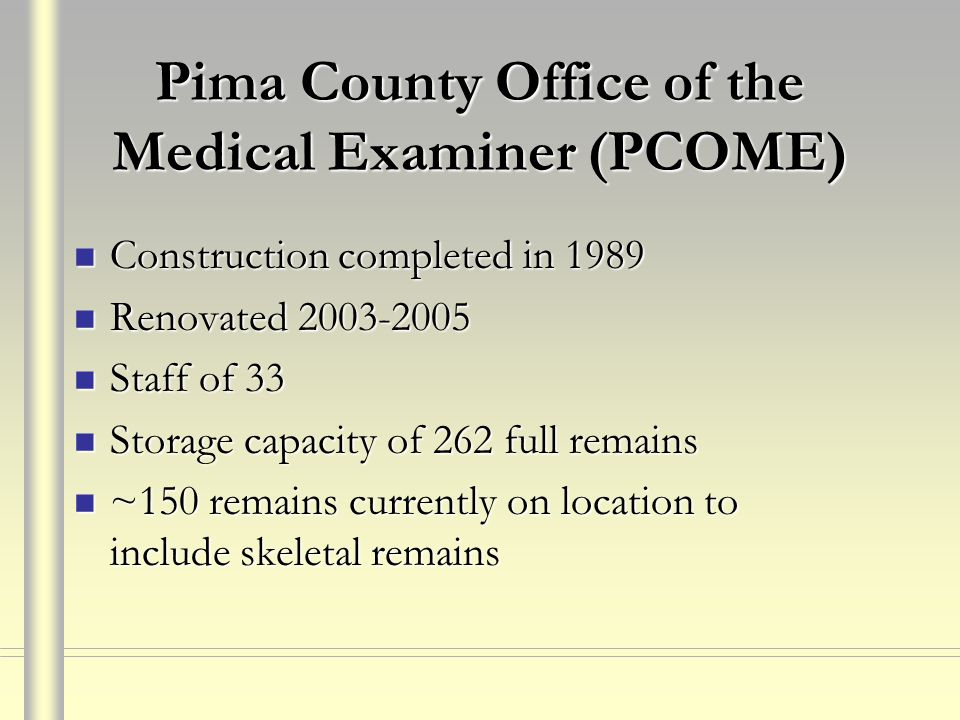 Pima County Office of the Medical Examiner (PCOME)