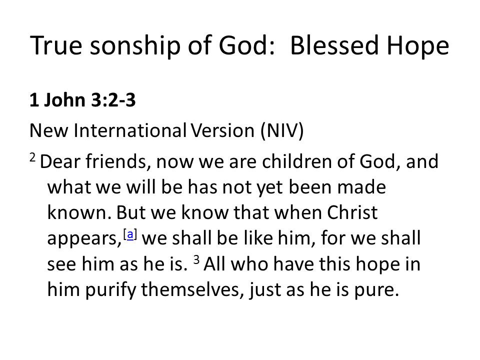 True sonship of God: Blessed Hope