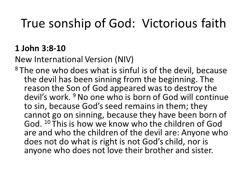 True sonship of God: Victorious faith