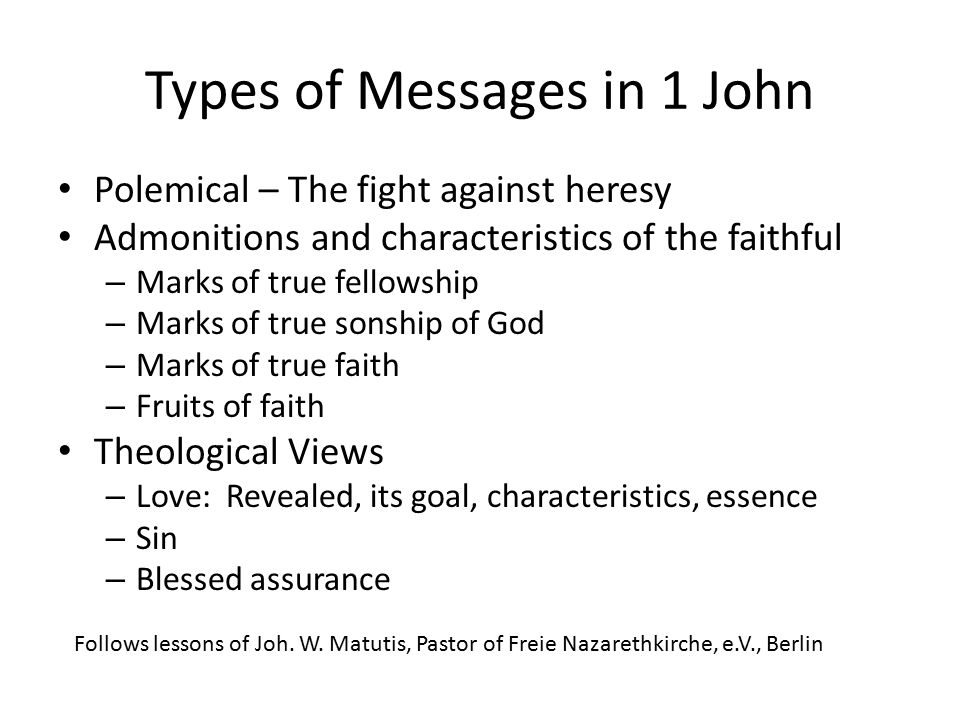 Types of Messages in 1 John
