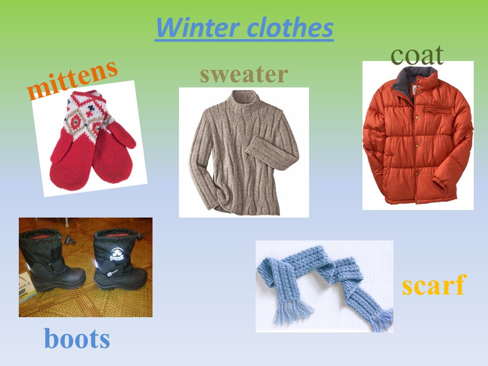 Winter clothes coat mittens sweater scarf boots