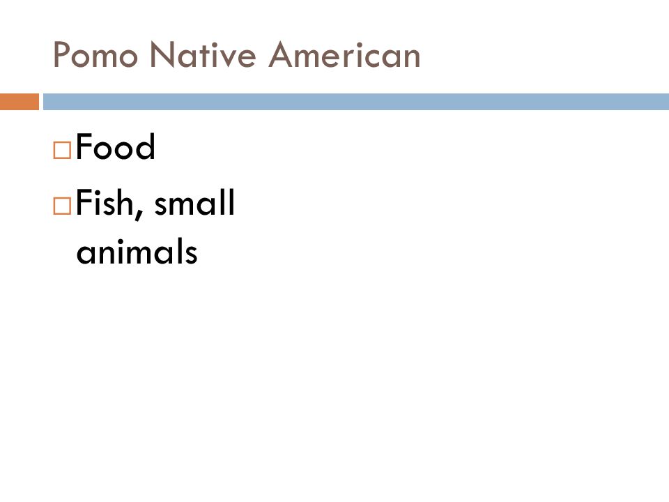 Pomo Native American Food Fish, small animals