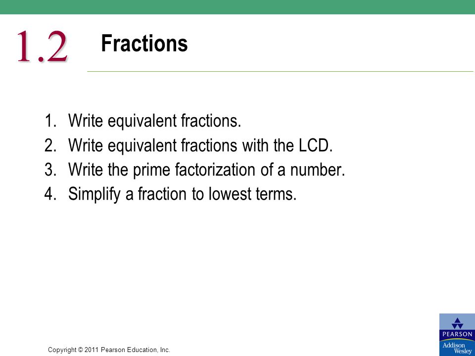 1.2 Fractions 1. Write equivalent fractions.