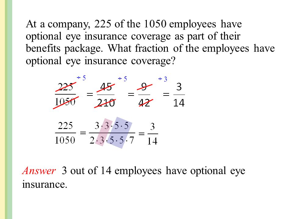 Answer 3 out of 14 employees have optional eye insurance.