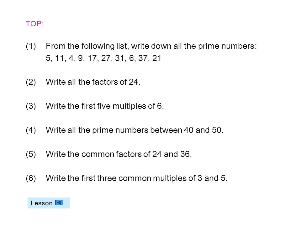 From the following list, write down all the prime numbers: