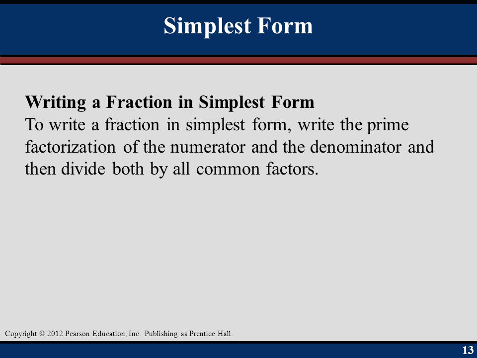 Simplest Form Writing a Fraction in Simplest Form