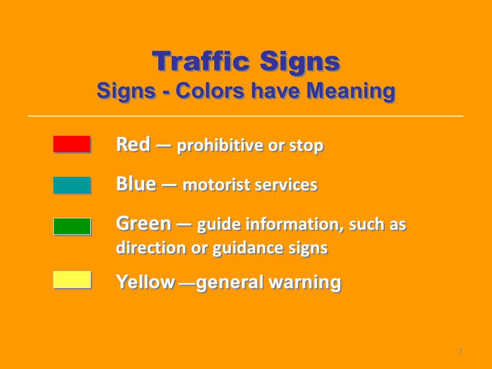 Signs - Colors have Meaning