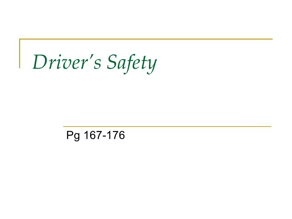 Driver’s Safety Pg