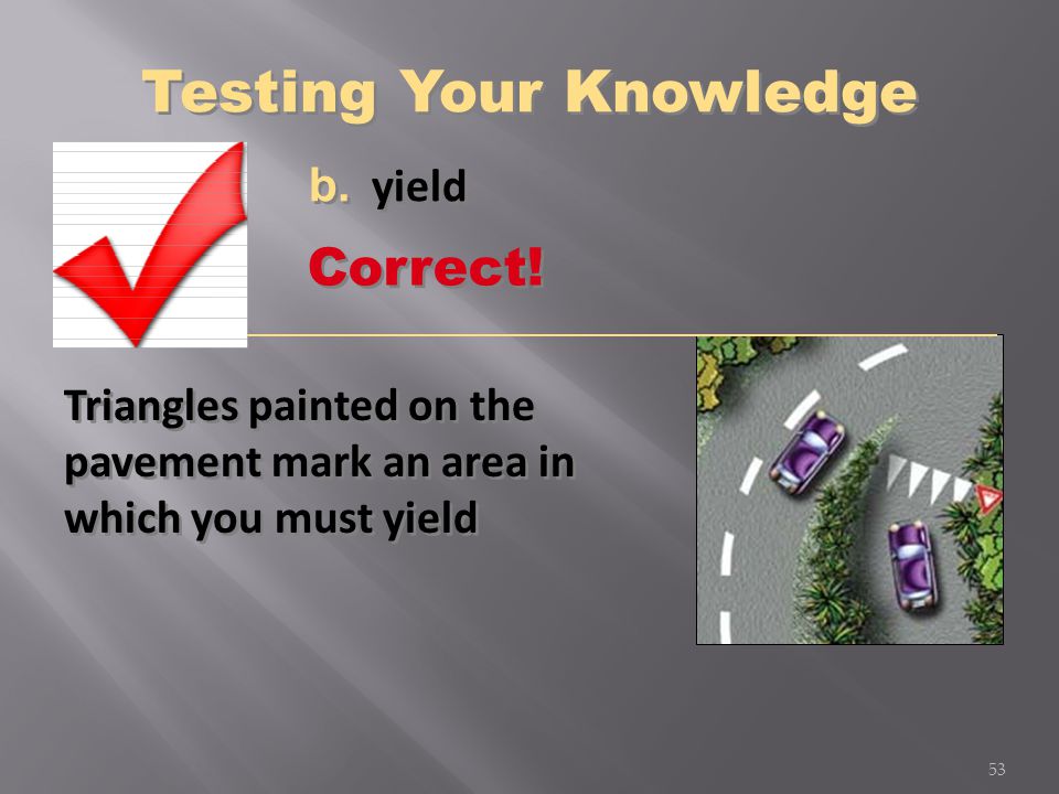 Testing Your Knowledge